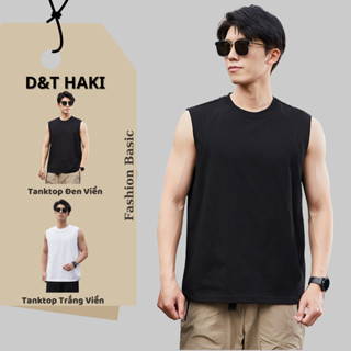 Áo Ba Lỗ Nam D&T HAKI Thể Thao , Áo Thun Tanktop Nam Cotton Hai Chiều Cao Cấp White - Black- Gray Cao Cấp