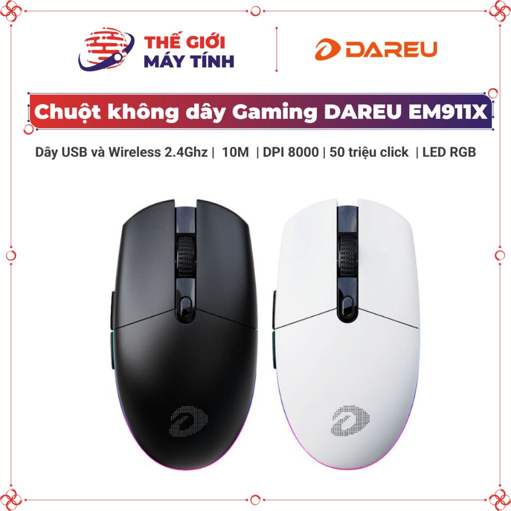 Chuột Gaming DareU EM911X: DPI 400-8000, LED RGB, sạc nhanh 3h, cảm giác cầm thoải mái.