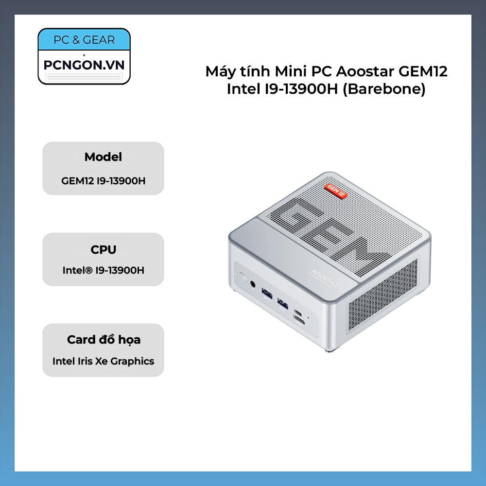 [PCNGON] Máy tính Mini PC Aoostar GEM12 Intel I9-13900H (Barebone)