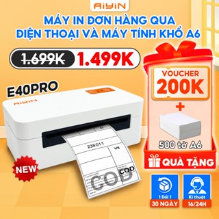 Máy In đơn hàng AYIN E40 Pro In Khổ A6,A7,In đơn TMĐT Phiếu Gửi, Minicode, Logo Tự Dán