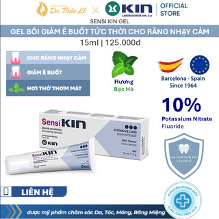 Gel Bôi Giảm Ê Buốt Đau Răng Cấp Tính Sensi KIN Gel Cho Răng Nhạy Cảm 15ml