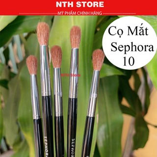  Cọ Sephora 10 dùng tán bầu mắt lông mềm chuyên dùng cho makeup chuyên nghiệp 