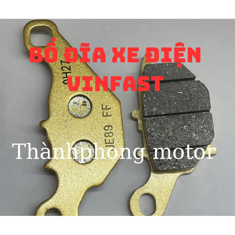  Bố thắng đĩa xe điện VINFAST EVO 200  KLARA  FELIZ   LUDO  hàng chất lượng . 