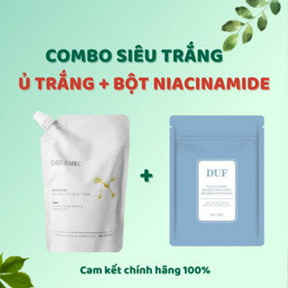 Combo siêu trắng: Ủ trắng body chuẩn khoa học Dreamru kết hợp cùng bột Niacinamide cải thiện tone da