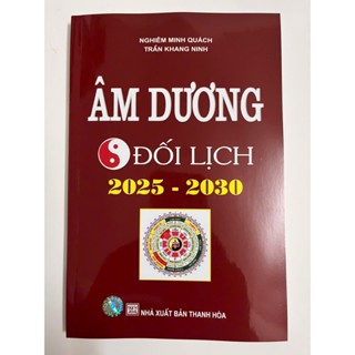 Sách - Âm dương đối lịch 2025 - 2030