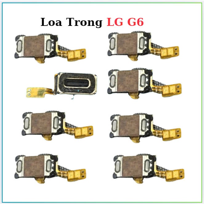 Loa Trong LG G6,thay thế sửa chữa