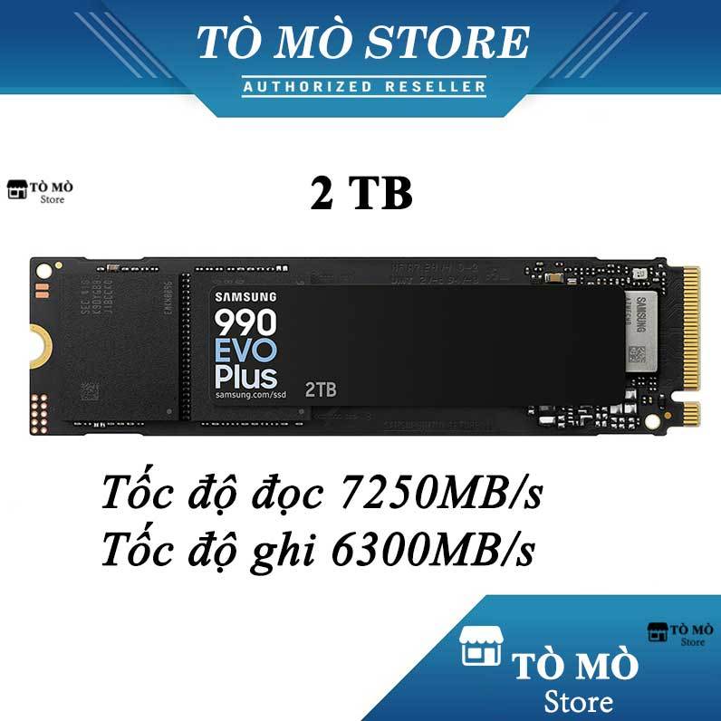 Ổ cứng SSD Samsung 990 Evo PLUS 2TB Chính Hãng Mới 100% Nói không với fake Bảo hành 5 năm PCIe Gen 5