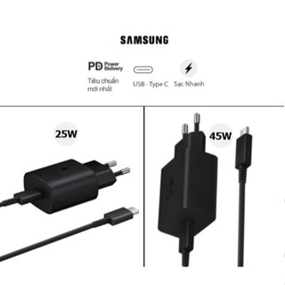  Sạc nhanh Samsung nhanh 25W - 45W 
