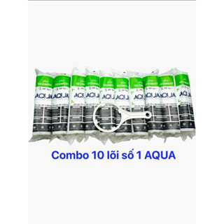 COMBO 10 LÕI LỌC NƯỚC  Số 1 AQUA CHÍNH HÃNG