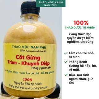Cốt Gừng Tràm Khuynh Diệp Đông Y Gia Truyền Tắm Bé Ngâm Chân cho cả gia đình - Thảo Mộc Nam Phú