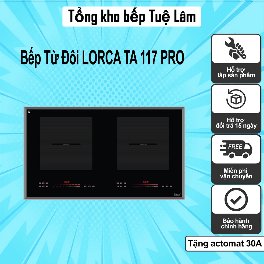 Bếp Từ Đôi LORCA TA 117 PRO | Lorca 866 Pro