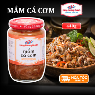 Mắm Cá Cơm Sông Hương Foods Hũ 440g - Ăn Kèm Bún, Thịt Luộc, Làm Nước Chấm Rau Luộc, Bánh Tráng Cuốn