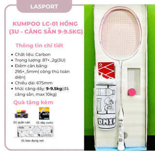 Vợt cầu lông Kumpoo LC-01 chính hãng sợi carbon 3U, căng sẵn 8-9kg tặng kèm túi đựng và quấn cán( không kèm box)