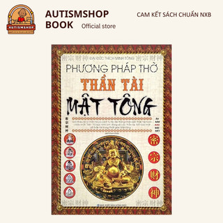 Sách - Phương pháp thờ thần tài mật tông - Đại Đức Thích Minh Tông