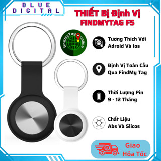 Thiết Bị Định Vị FIND MY TAG F5 - Hỗ Trợ Android & IOS, Định Vị Toàn Cầu, Chống Mất Đồ, Thất Lạc Thú Cưng