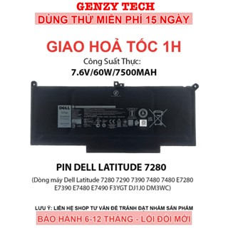 Pin laptop Dell Latitude 7280 7290 7390 7480 E7280 E7390 E7480 E7490 F3YGT - BẢO HÀNH 6 THÁNG