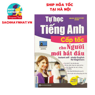  Sách - Tự Học Tiếng Anh Cấp Tốc Cho Người Mới Bắt Đầu 
