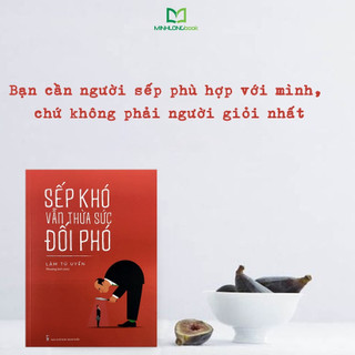 Sách: Sếp Khó Vẫn Thừa Sức Đối Phó