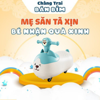 Xe chòi chân, Xe mèo ú phát nhạc - Qùa tặng Chàng Trai Bán Bỉm