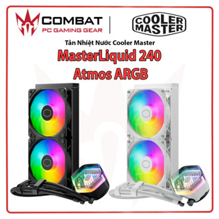 Tản Nhiệt Nước Cooler Master MasterLiquid 240 Atmos ARGB Black/White Hàng Chính Hãng ( AMD/INTEL Socket )