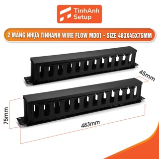 Máng nhựa chống cháy quản lý dây cáp đi dây gọn gàng, máng nhựa đi dây điện gọn gàng tiết kiệm diện tích TinhAnh Setup