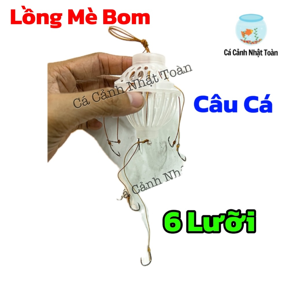 LỒNG MÈ CÂU CÁ BOM MÈ 6 LƯỠI