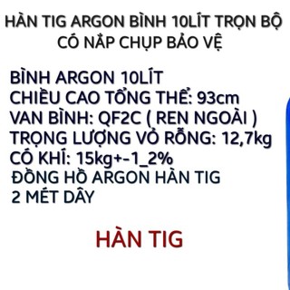 Chuyên dụng hàn Tig  Argon 15Lít