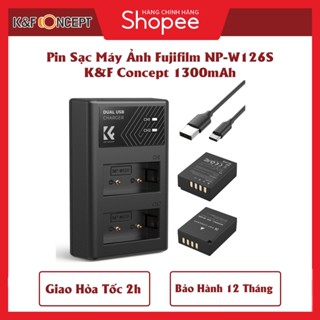 Bộ Pin Sạc Máy Ảnh Fujifilm K&F Concept NP-W126S 1300mAh Cho Fujifilm X100V X100VI XS10 XT30 XT20 XE4 A5 XM5 XA3 XA2 XH1