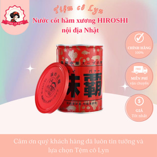 Nước cốt hầm xương HIROSHI và có nội địa Nhật LOẠI 500GR/1KG. date 7/2026