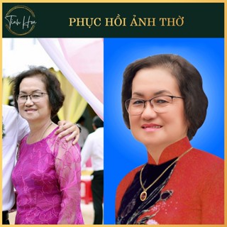 Phục hồi ẢNH THỜ Tinh Hoa Photos (CHỈNH SỬA theo yêu cầu)-Bao gồm 1 file cứng và 1 file mềm, chưa bao gồm khung ảnh