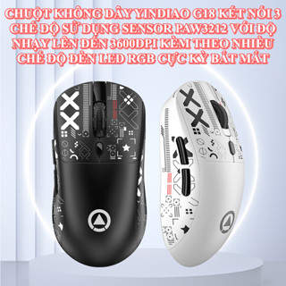 Chuột không dây YINDIAO G18 kết nối 3 chế độ sử dụng sensor PAW3212 độ nhạy lên đến 3600DPI