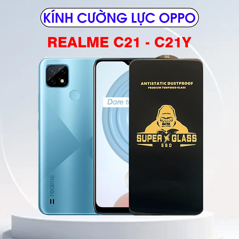 Kính cường lực Realme C21 - C21Y Super Glass phủ nano , hạn chế vân tay