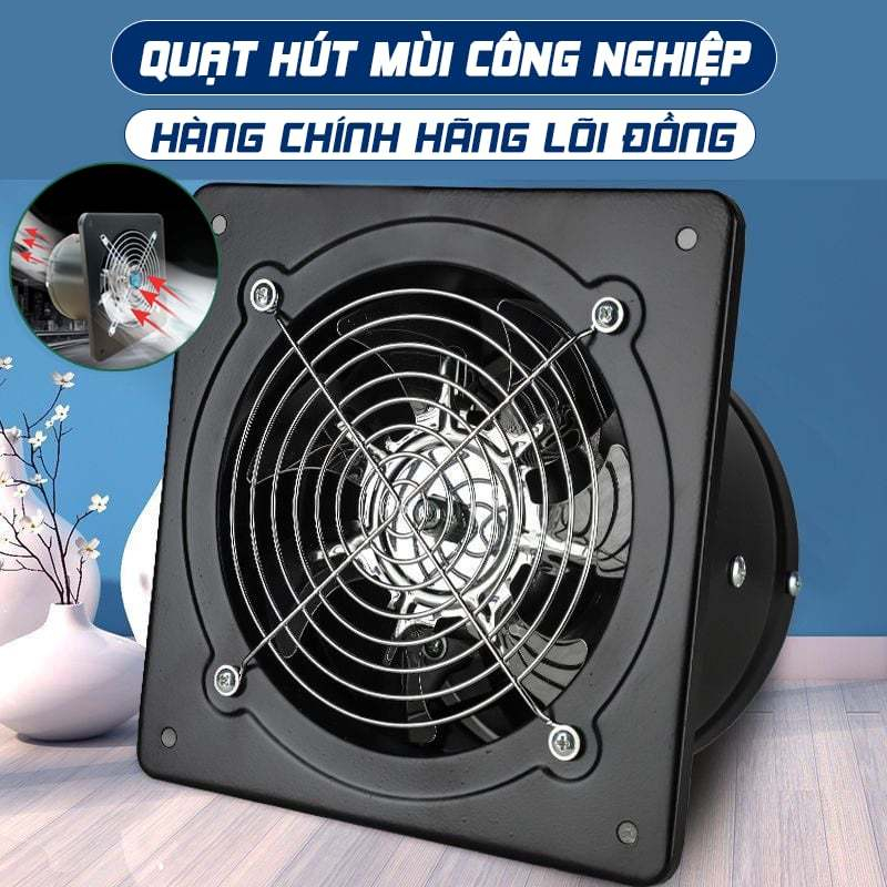 Quạt Thông Gió , Hút Mùi Nhà Bếp , Nhà Vệ Sinh lõi đồng chính hãng