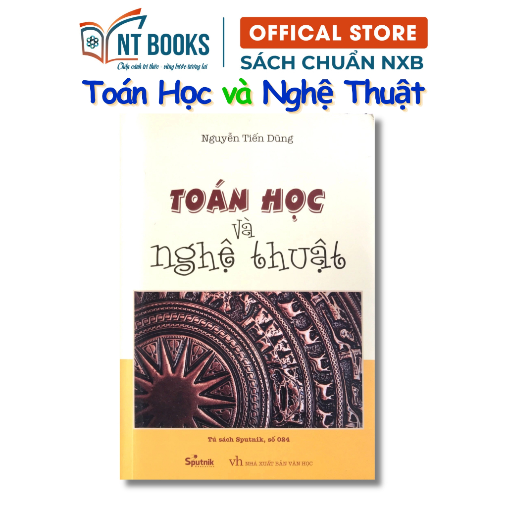 Sách - Toán Học và Nghệ thuật (Tái Bản) - SPU
