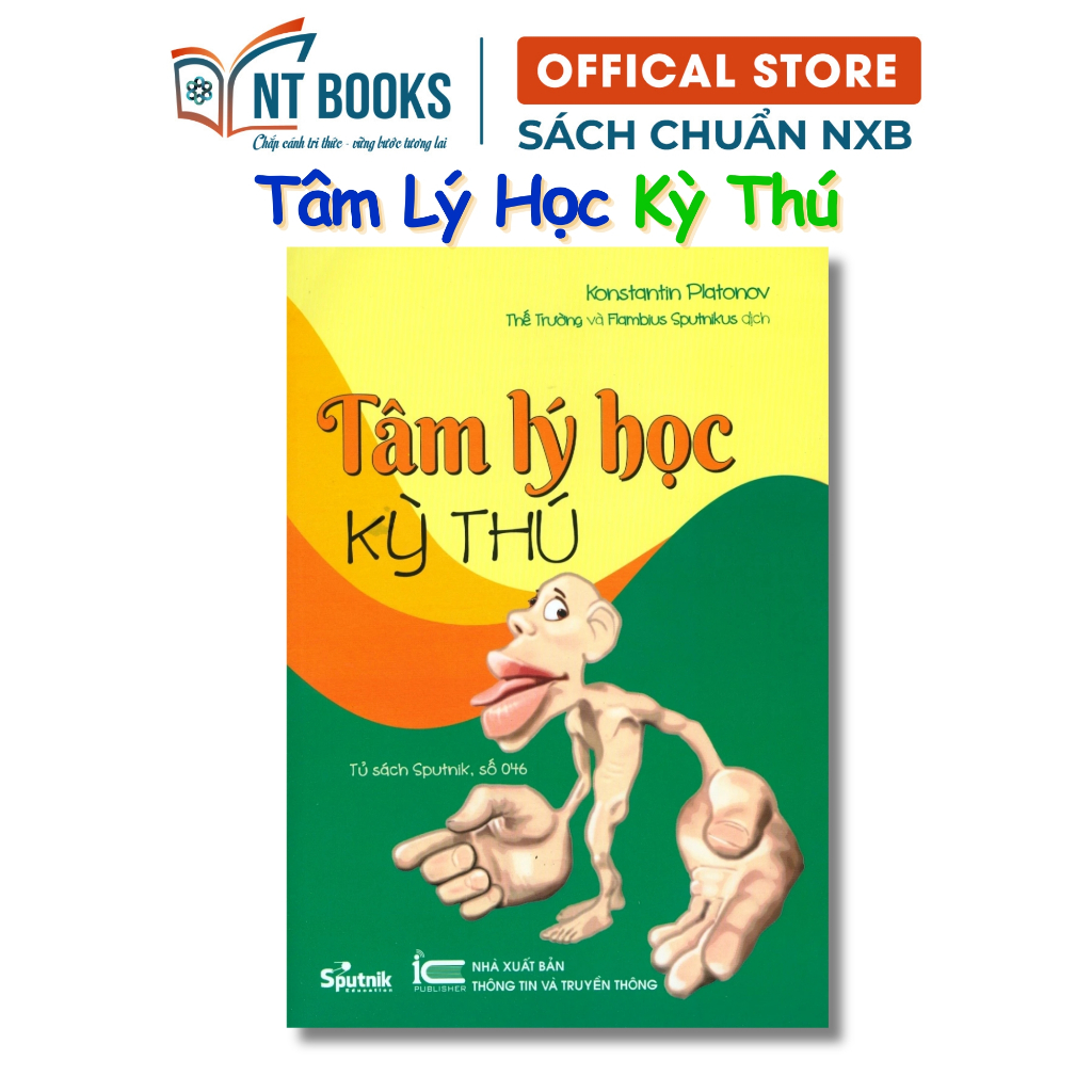 Sách - Tâm Lý Học Kỳ Thú - SPU