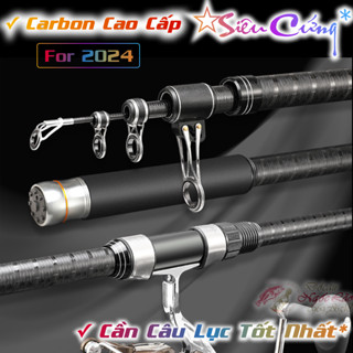  CẦN CÂU LỤC Siêu Cứng - Carbon TORAY X 46T - Cần câu máy câu cá lăng xê ba tiêu 