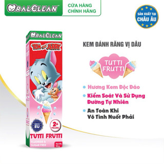 Kem Đánh Răng Cho Bé OralClean Tom And Jerry Tutti-Frutti 75ml – Ngừa Sâu Răng, An Toàn Cho Trẻ Từ 2 Tuổi