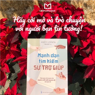 Sách: Mạnh Dạn Tìm Kiếm Sự Trợ Giúp