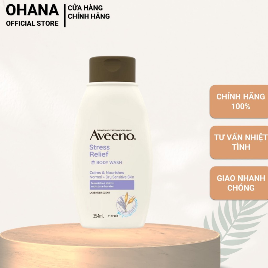 Sữa tắm Khóa ẩm 24H & Giảm căng thẳng Hương Lavender cho da nhạy cảm Aveeno Stress Relief Body Wash 