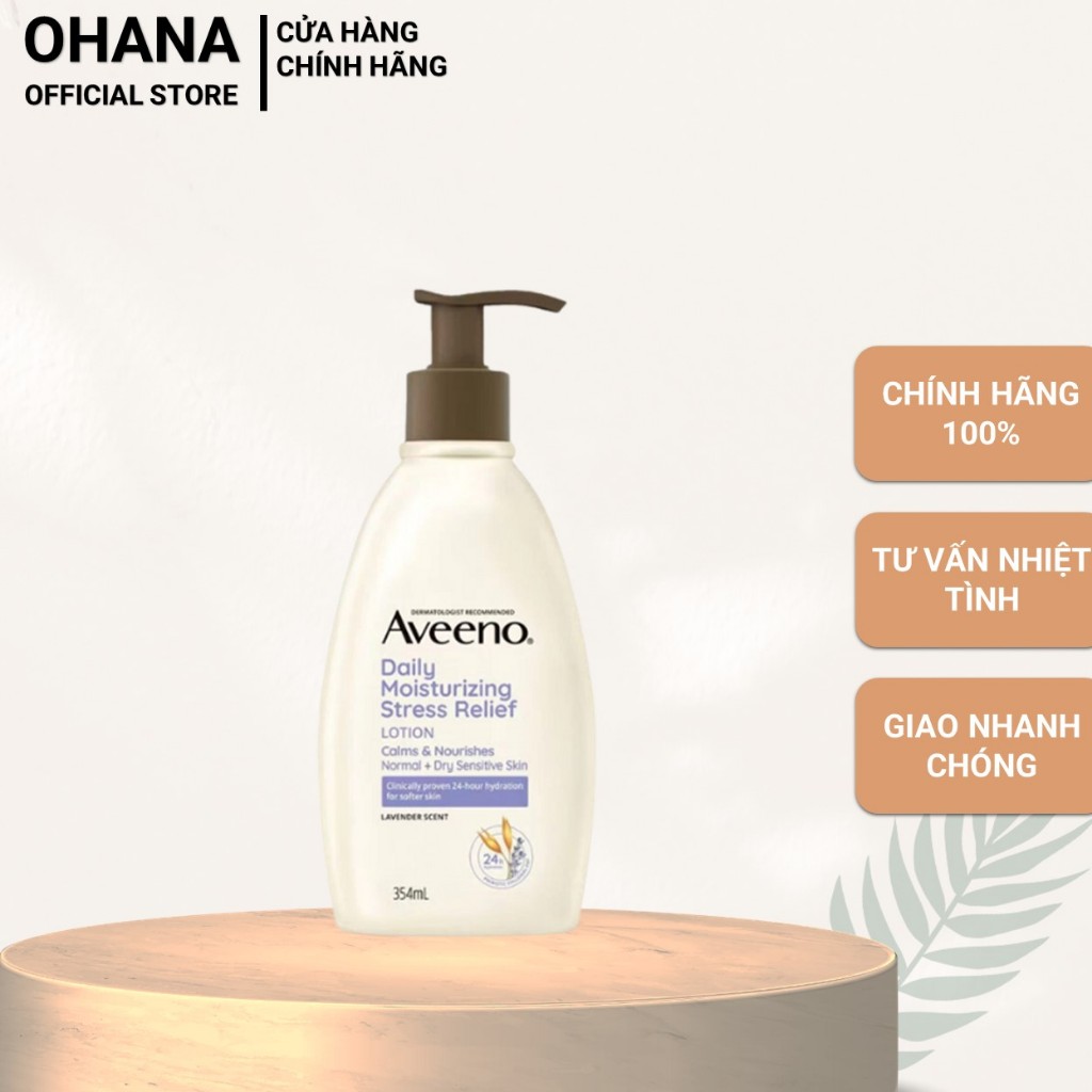 Sữa Dưỡng Thể Aveeno Daily Moisturizing Stress Relief Lotion Giảm Căng Thẳng Cho Da Nhạy Cảm 354ml -
