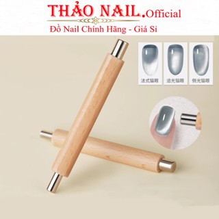 Cây nam châm cán gỗ 2 đầu hơ sơn gel mắt mèo chuyên dụng làm nail