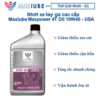 Nhớt xe tay ga Maxlube Maxpower 4T Jaso MB 10w-40 946ml
