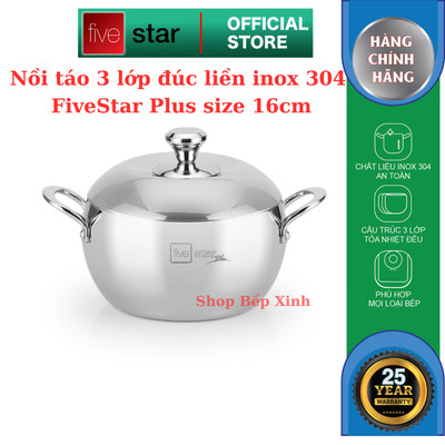 Nồi táo nox 304 Fivestar Plus 3 lớp liền khối size 16cm dung tích 1.5 lít, nồi hầm kho thịt kho cá, nồi bếp từ