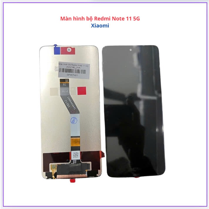 Màn hình bộ xiaomi redmi Note 11 5G mới