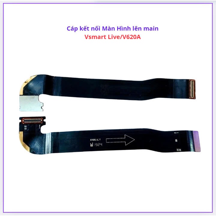 Cáp kết nối nàn hình lên main vsmart live/v620a (Zin bóc máy)