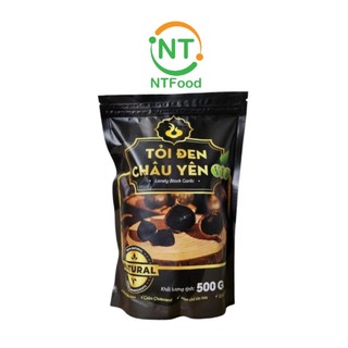 Tỏi đen Châu Yên loại 1 Túi Zip 500gram NTFood - Nhất Tín Food