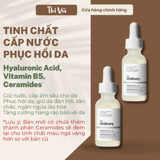 The Ordinary Hyaluronic Acid 2% + B5, Serum cấp nước phục hồi da - Thi Vũ
