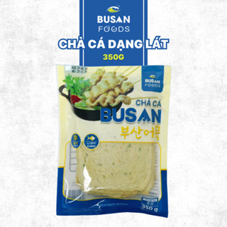 Chả Cá Hàn Quốc (GIAO TPHCM) - Chả Cá Loại Ngon Ít Bột Xiên Không Gãy Thơm Dai Chuẩn Vị Gói 350G Đã Chiên Busan Foods
