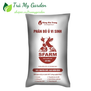 Phân Bò Hữu Cơ Vi Sinh SFARM Bao 25kg Cải Tạo Đất Tăng Độ Phì Nhiêu, Giúp Cây Khỏe Mạnh, Kháng Bệnh