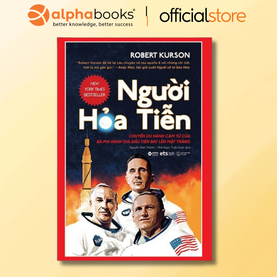Sách - Người Hỏa Tiễn - Chuyến du hành cảm tử của ba phi hành gia đầu tiên bay lên mặt trăng (EX)